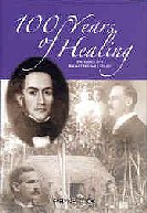 100 Years of Healing